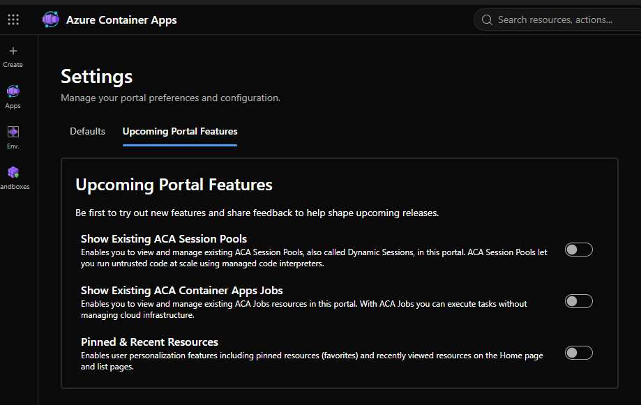 Azure Container Apps portal settings showing upcoming portal features