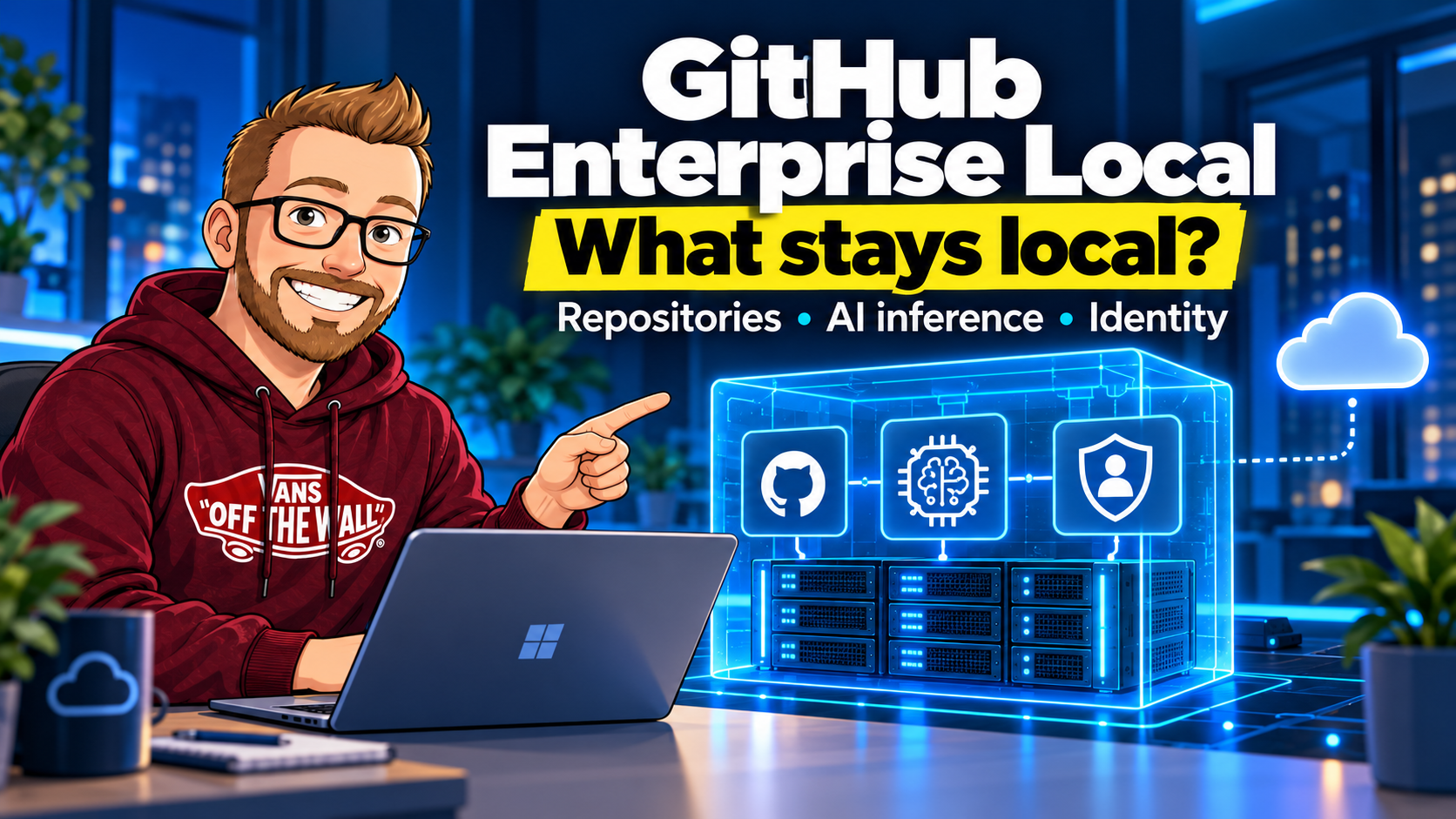 GitHub Enterprise Local and Foundry Local: What Stays Local, What Doesn't